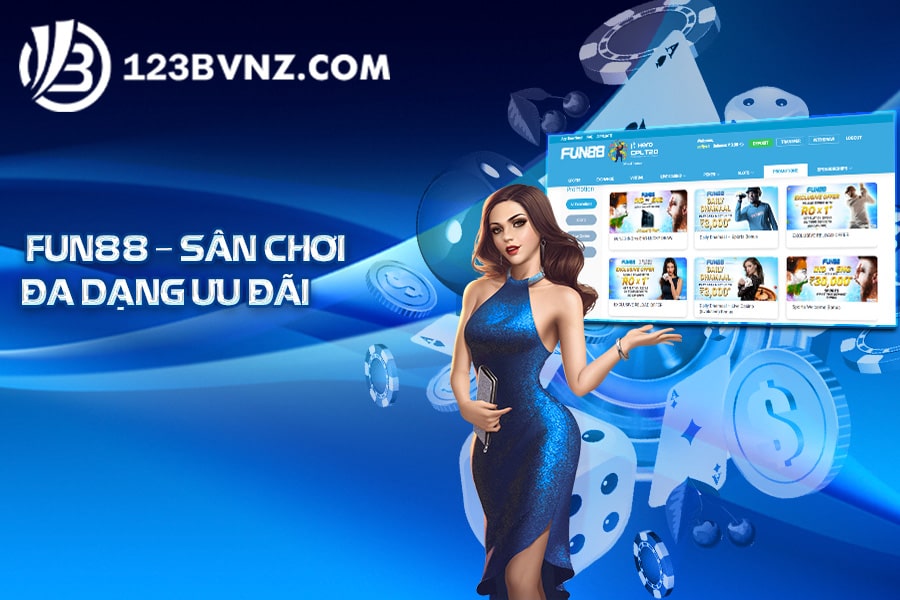 Fun88 – Sân chơi đa dạng ưu đãi