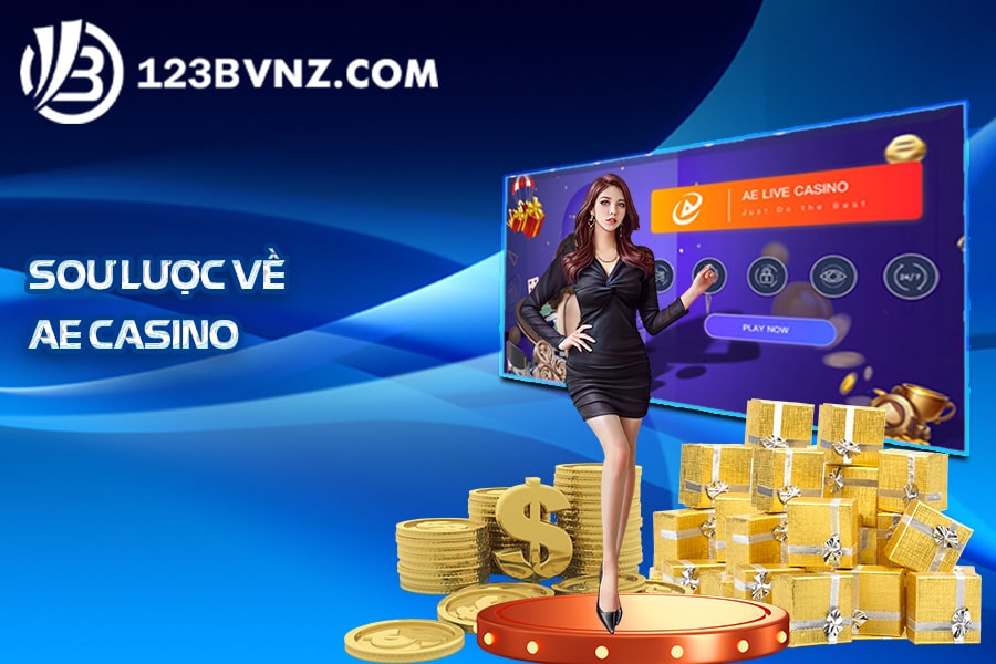 Sơ lược về Ae live casino