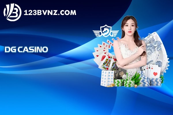 DG Casino - Sân Chơi Cá Cược Uy Tín Bật Nhất