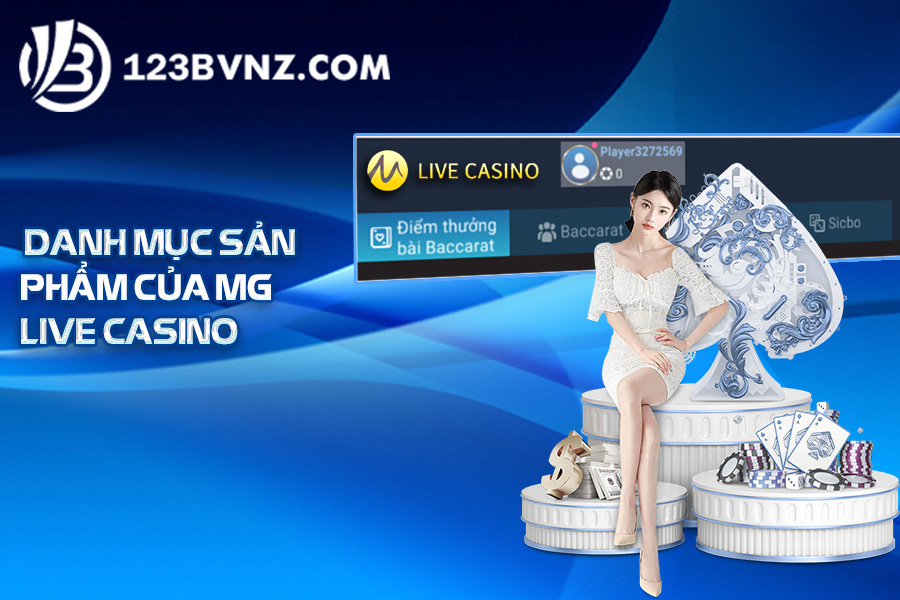 san-pham-cua-mg-live-casino-123b