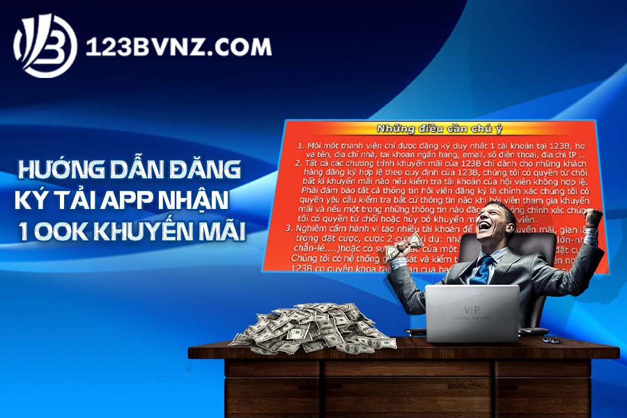 huong-dan-dang-ky-tai-app-nhan-100k-khuyen-mai-tai123-b