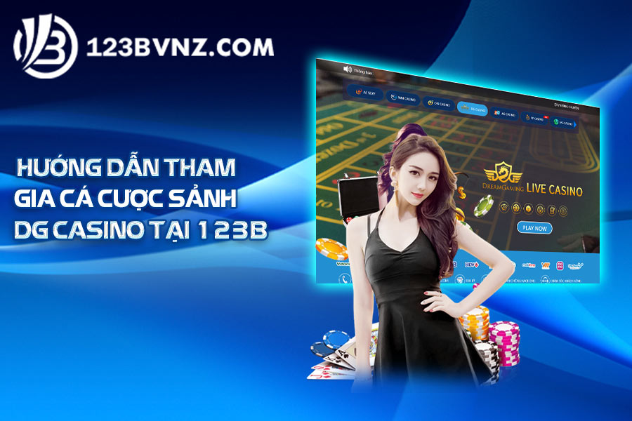 huong-dan-tham-gia-ca-cuoc-sanh-gd-casino-tai-123B