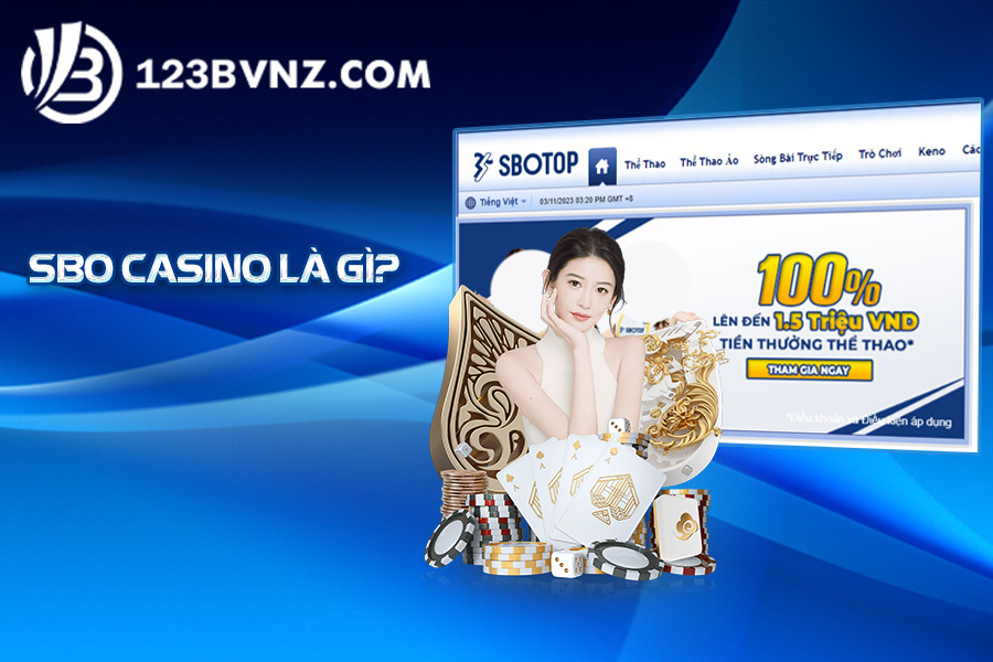 SBO Casino la gi