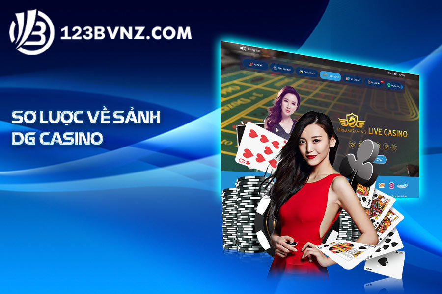 so-luoc-DG-casino-tai-123B