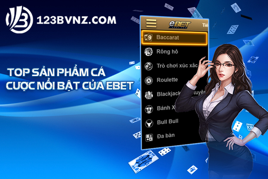 san-pham-noi-bac-ebet-casino-tai-12-3b