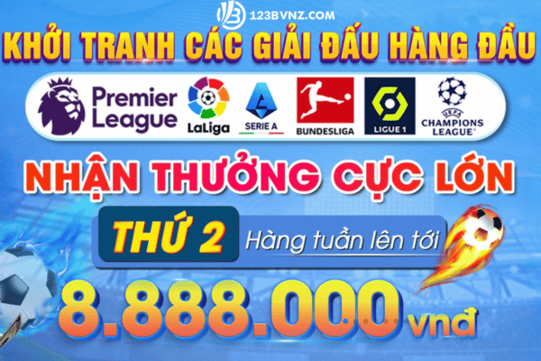 Chinh phục 6 giải đấu hàng đầu cùng 123b